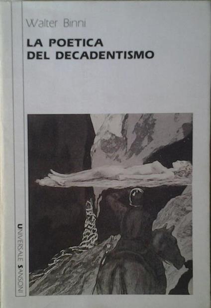 La poetica del decadentismo - Walter Binni - copertina