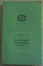 L' avvenire dell'impresa privata. Studio sulla responsabilità