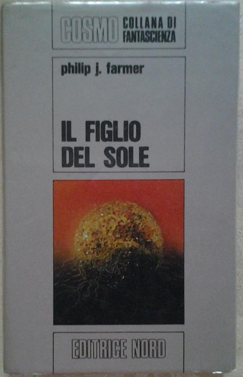 Il figlio del sole - Philip José Farmer - copertina