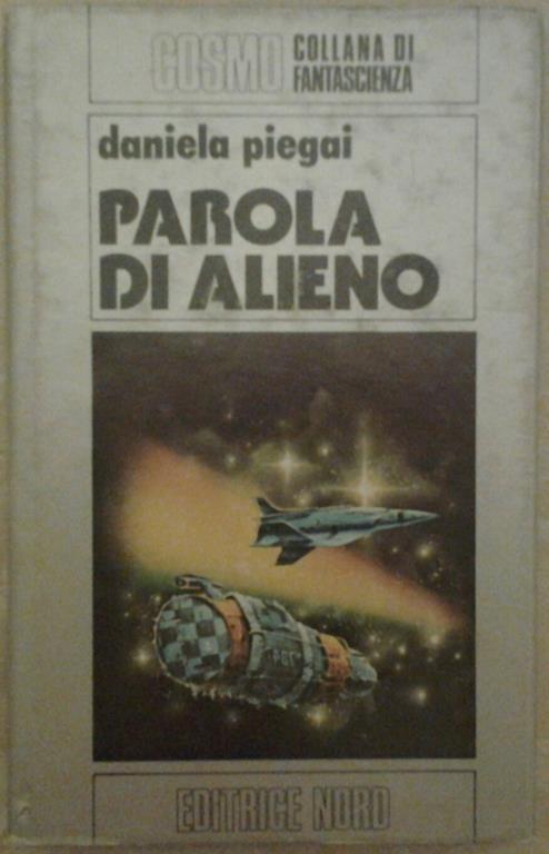 Parola di alieno - Daniela Piegai - copertina