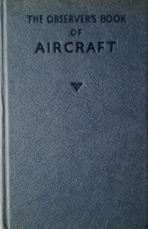 The Observer's Book Of Aircraft. 1978 Edition - William H. Green,Dennis Punnett - copertina