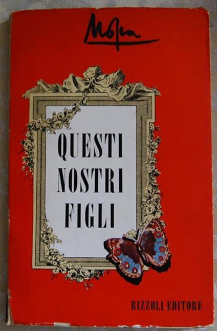 Questi nostri figli - Giovanni Mosca - copertina