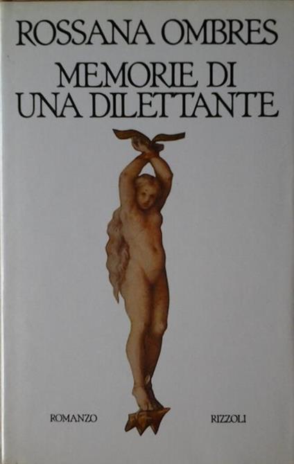 Memorie di una dilettante - Rossana Ombres - copertina