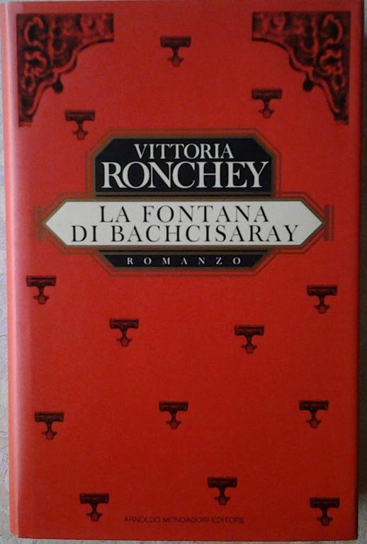 La fontana di Bachcisaray - Vittoria Ronchey - copertina
