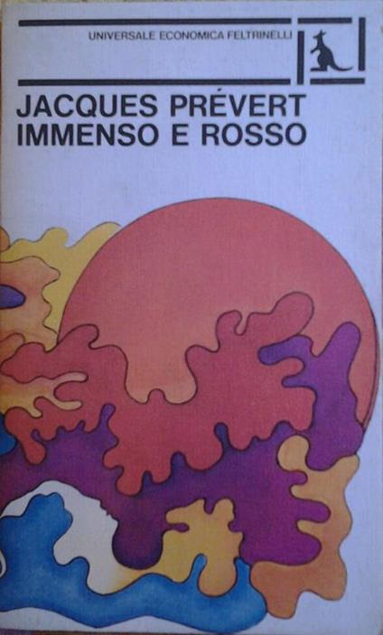 Immenso e rosso - Jacques Prévert - copertina