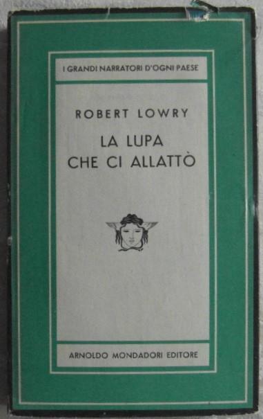 La lupa che ci allattò - Robert Lowry - copertina