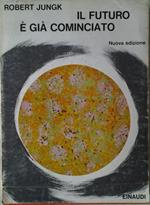 Il Futuro è Già Cominciato
