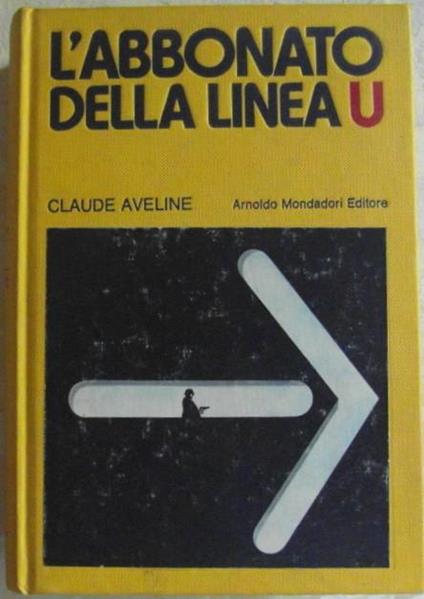 L' abbonato della linea u - Claude Aveline - copertina