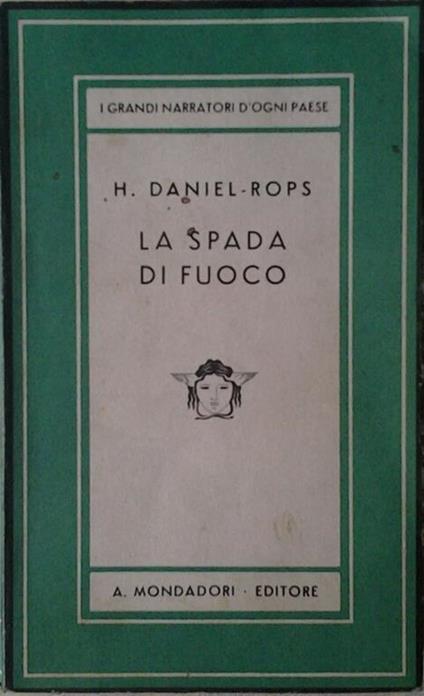 La spada di fuoco - Henri Daniel Rops - copertina