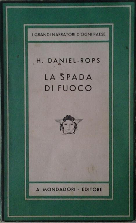 La spada di fuoco - Henri Daniel Rops - copertina