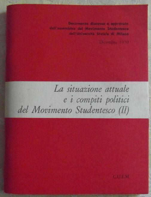 La situazione attuale e I compiti politici del movimento studentesco (ii) - copertina