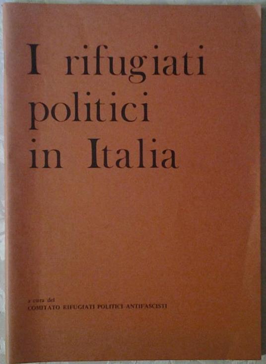 I rifugiati politici in italia - copertina