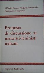 Proposta di discussione ai marxisti-leninisti italiani