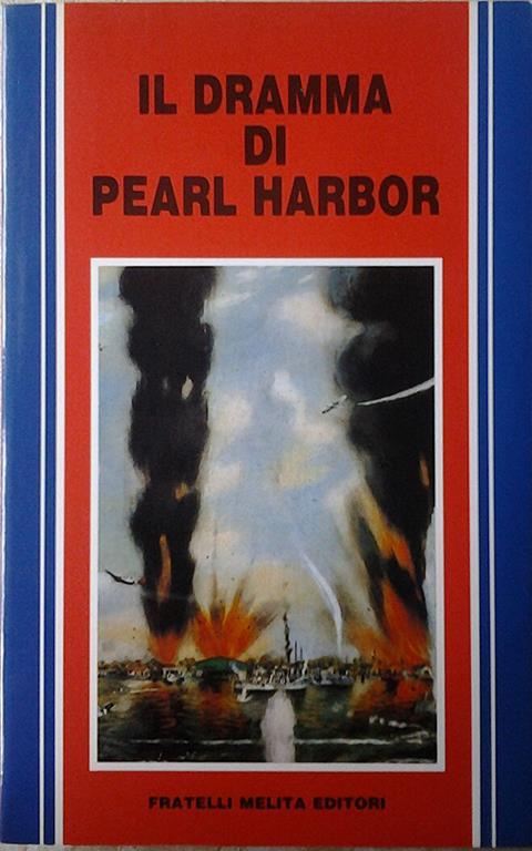 Il dramma di pearl harbor - copertina