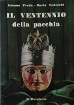 Il ventennio della pacchia