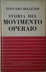 Storia del movimento operaio. Volume i: 1830. 1871. Volume ii. 1871. 1936