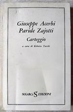 Giuseppe Acerbi Paride Zajotti – Carteggio