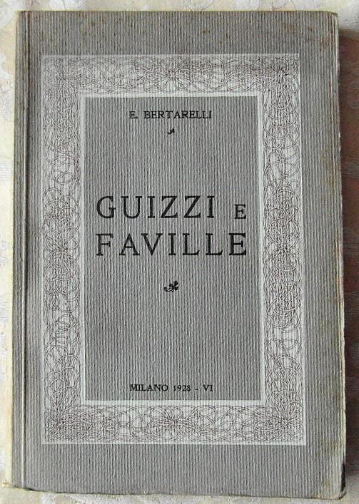 Guizzi E Faville - E. Bertarelli - copertina