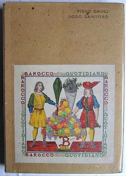 Barocco Quotidiano - Piero Gauli,Santoro Rodo - copertina