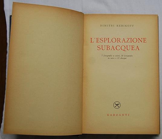 L' Splorazione Subacquea - Dimitri Rebikoff - copertina