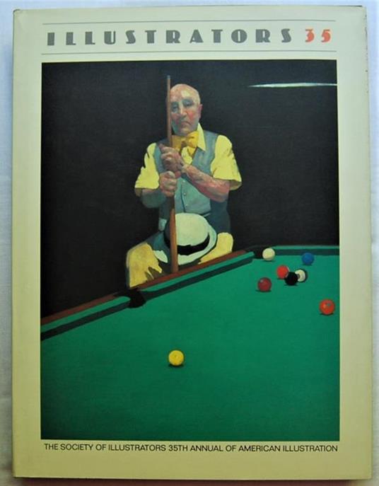 Illustrators 35. The Society Of Illustrators 34Th Annual Of American Illustration - copertina