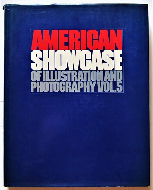 American Showcase Of Illustration And Photography. Volume 5 - copertina