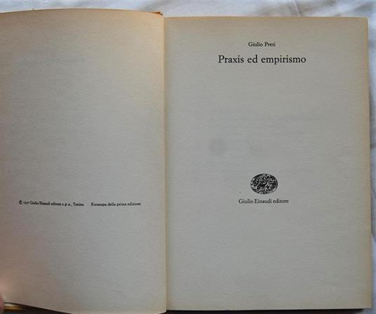 Praxis Ed Empirismo - Giulio Preti - copertina
