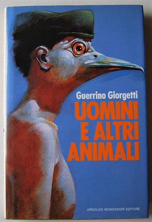 Uomini E Altri Animali - Guerrino Giorgetti - copertina