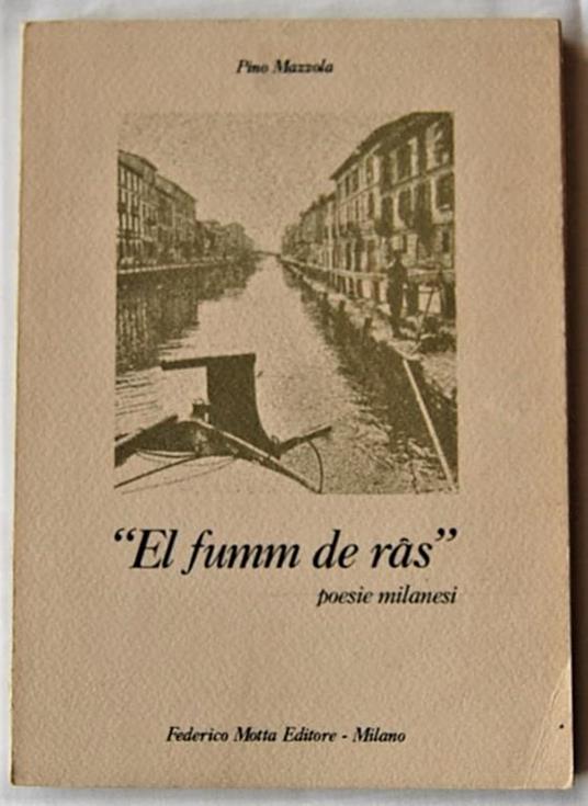 El Fumm De Ras. Poesie Milanesi - Pino Mazzola - copertina