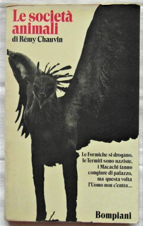 Le Società Animali. Dall'Ape Al Gorilla - Remy Chauvin - copertina