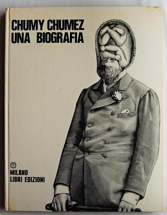 Una Biografia - Chumy Chumez - copertina