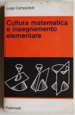 Cultura matematica e insegnamento elementare