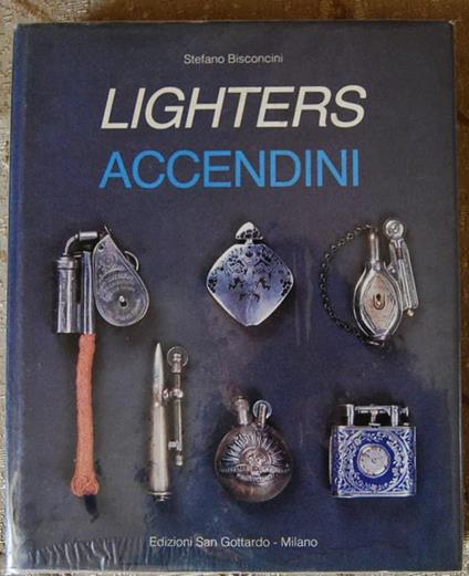 Lighters. Accendini - Stefano Bisconcini - copertina
