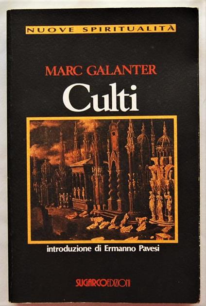 Culti. Psicologia Delle Sette Contemporanee - Marc Galanter - copertina