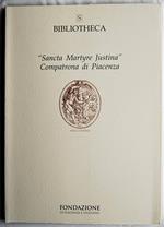 Sancta Martyre Justina. Compatrona Di Piacenza