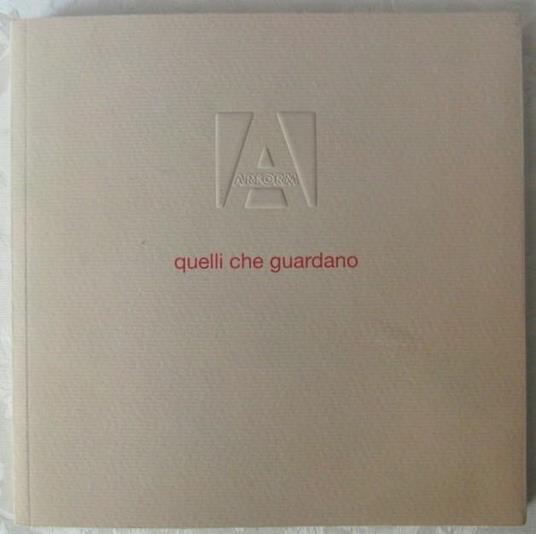 Quelli Che Ti Guardano. Arform 1955 – 2010 - copertina