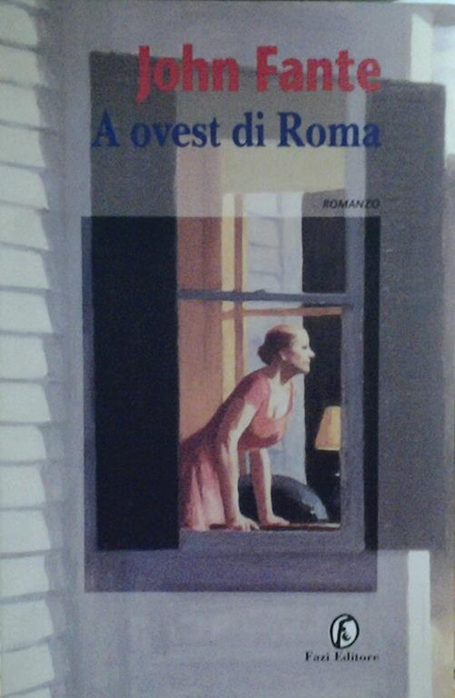 A Ovest Di Roma - John Fante - copertina