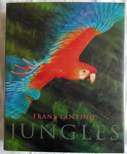 Jungles - Frans Lanting - copertina