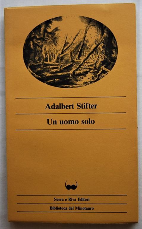 Un Uomo Solo - Adalbert Stifter - copertina