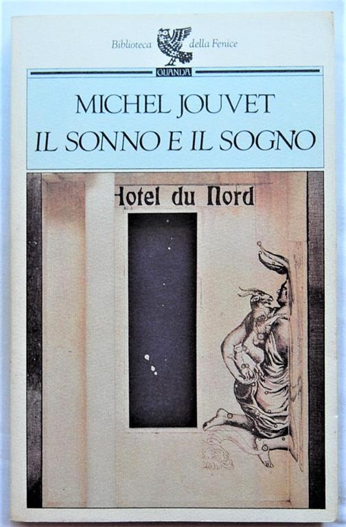 Il sonno e il sogno - Michel Jouvet - copertina