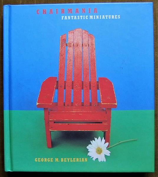 Chairmania. Fantastic Miniatures - George Beylerian - copertina