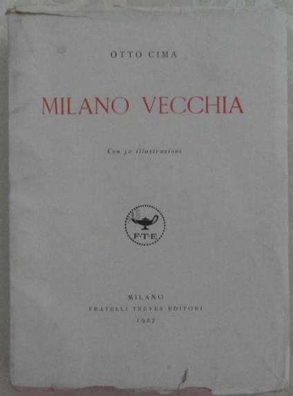 Milano Vecchia - Otto Cima - copertina