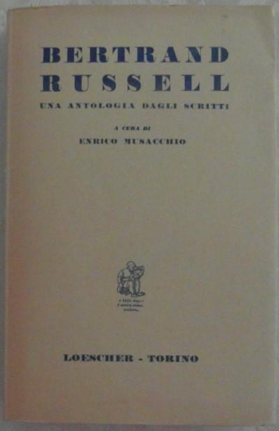 Bertrand Russell. Una Antologia Dagli Scritti - Enrico Musacchio - copertina
