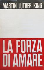La forza di amare