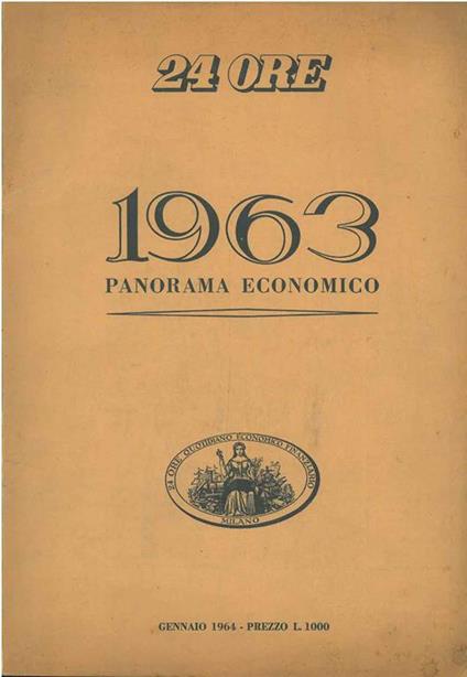 24 ore. 1963 Panorama economico. Gennaio 1964 - copertina