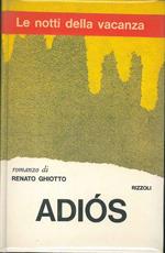 Adios