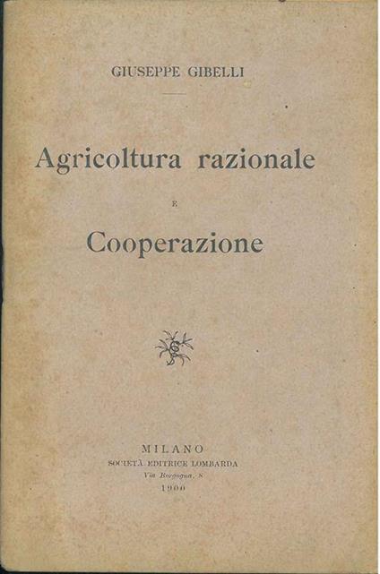 Agricoltura razionale e cooperazione - Giuseppe Gicelli - copertina