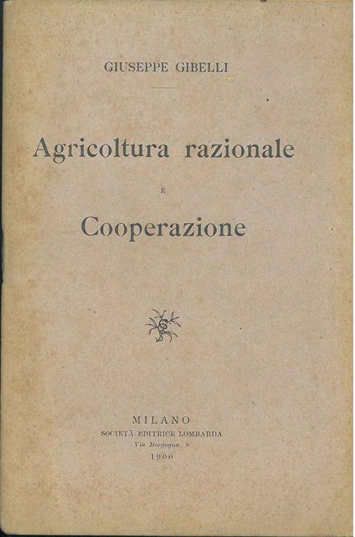 Agricoltura razionale e cooperazione - Giuseppe Gicelli - copertina