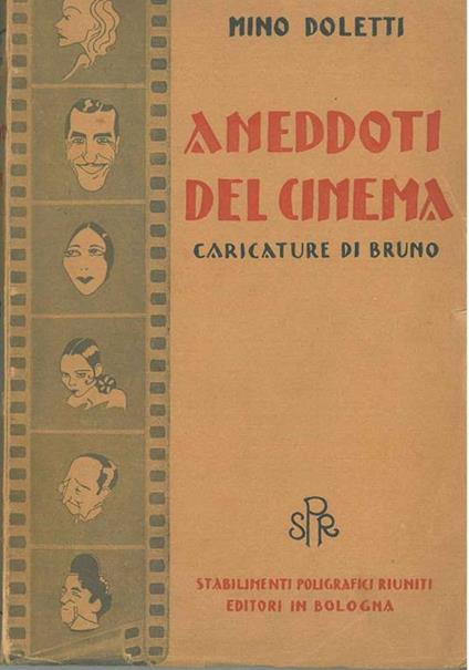 Aneddoti del cinema. Caricature di Bruno - Mino Doletti - copertina