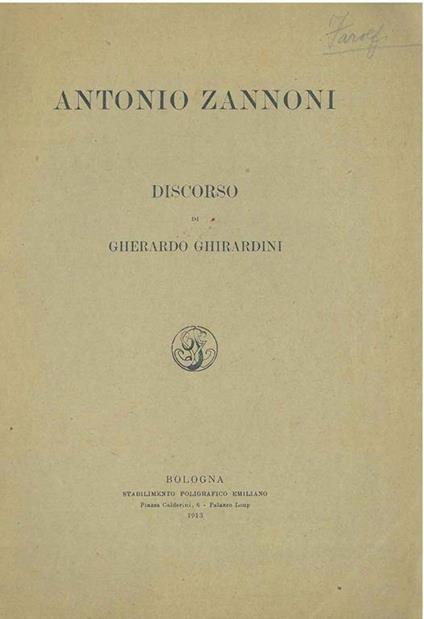 Antonio Zannoni. Copia autografata - Gherardo Ghirardini - copertina